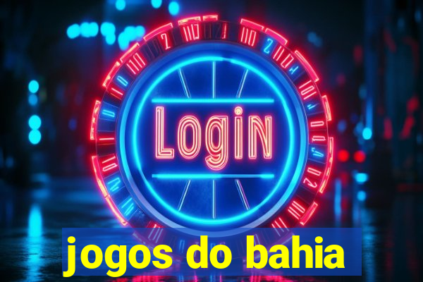 jogos do bahia