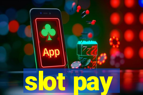 slot pay