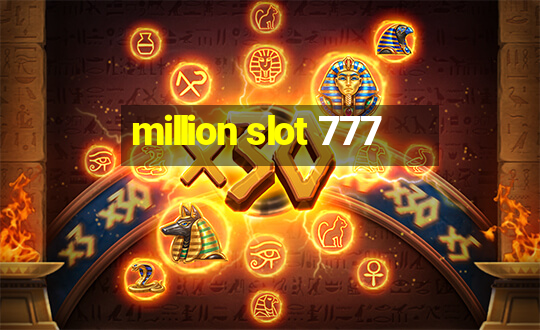 million slot 777