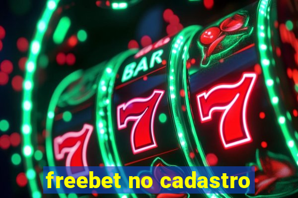 freebet no cadastro