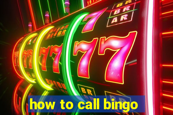 how to call bingo