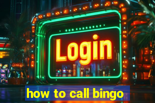 how to call bingo