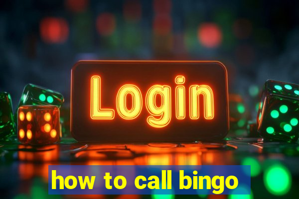 how to call bingo