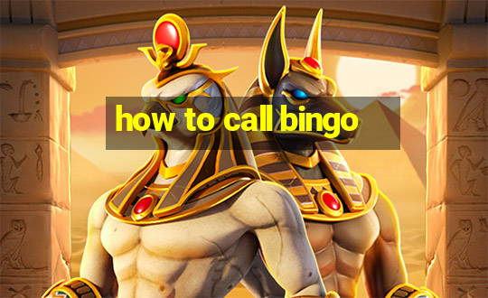 how to call bingo