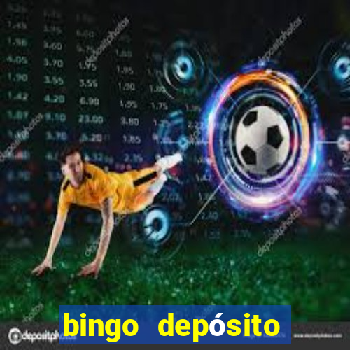 bingo depósito mínimo 5 euros