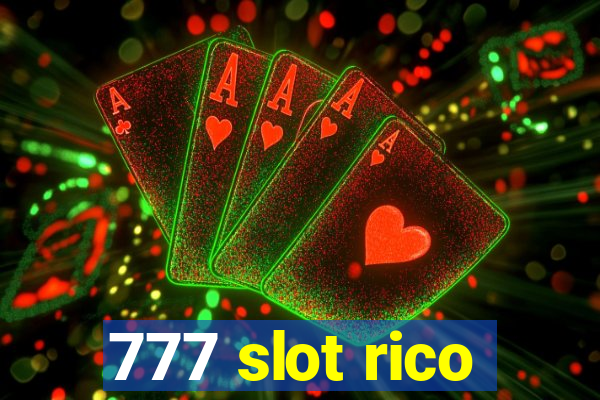 777 slot rico