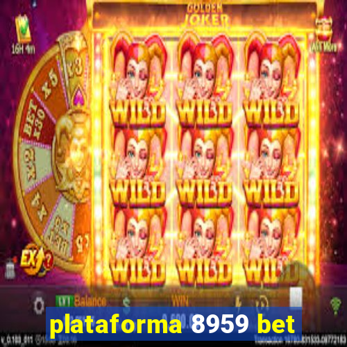 plataforma 8959 bet