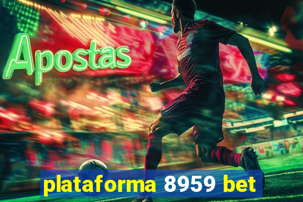 plataforma 8959 bet