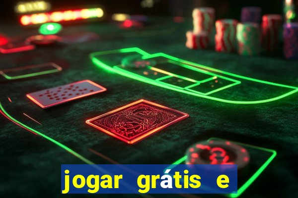 jogar grátis e ganhar dinheiro