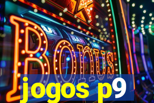 jogos p9