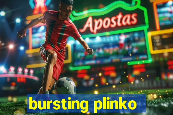 bursting plinko