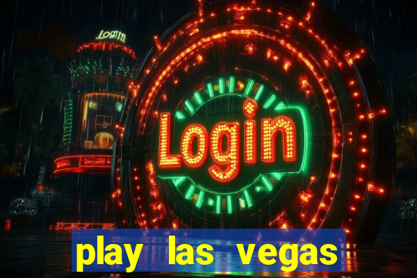 play las vegas slots free