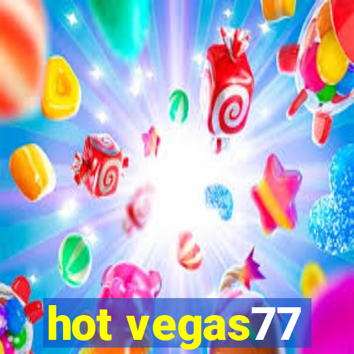 hot vegas77