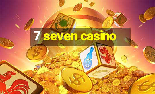 7 seven casino