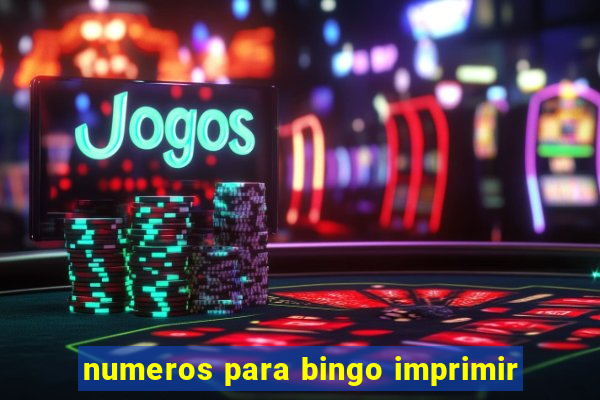 numeros para bingo imprimir