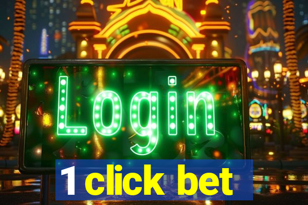 1 click bet