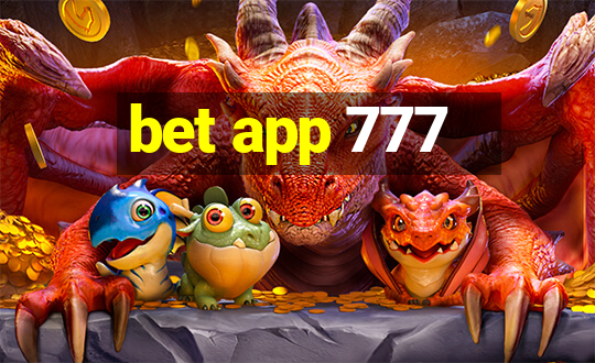 bet app 777