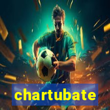 chartubate