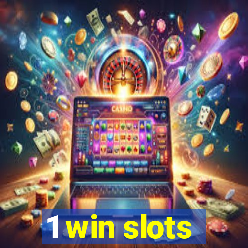 1 win slots