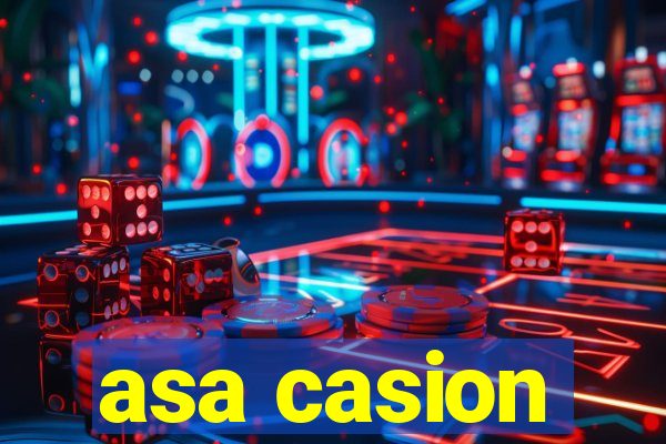 asa casion