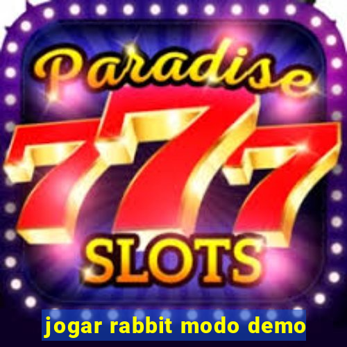 jogar rabbit modo demo