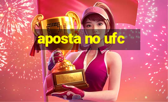 aposta no ufc