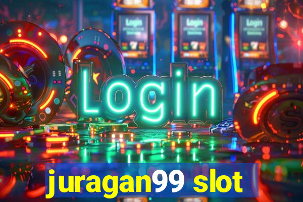 juragan99 slot