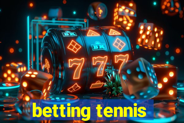 betting tennis