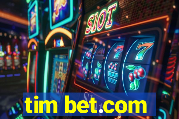 tim bet.com