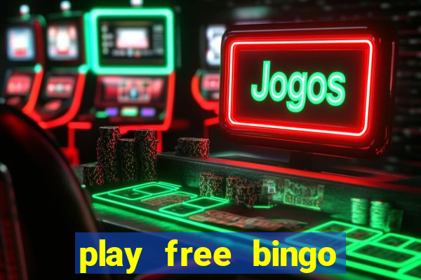 play free bingo win real money