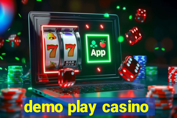 demo play casino