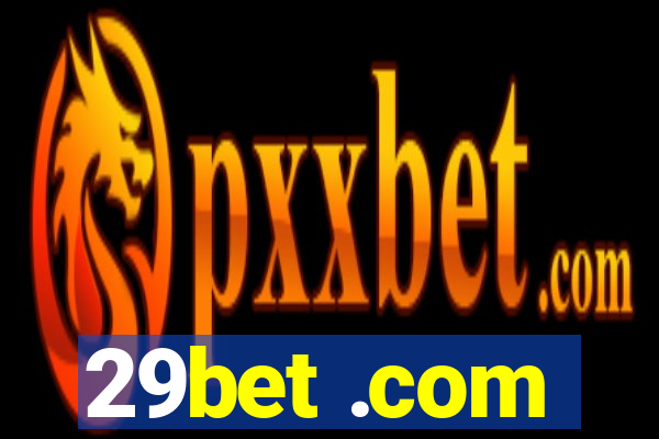 29bet .com