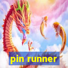 pin runner