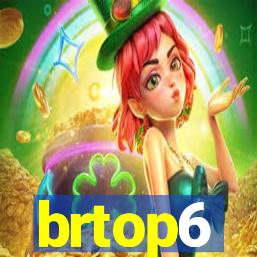 brtop6