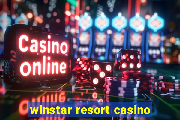 winstar resort casino