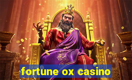 fortune ox casino