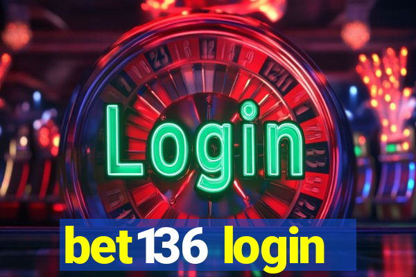 bet136 login