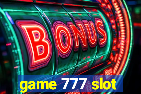 game 777 slot