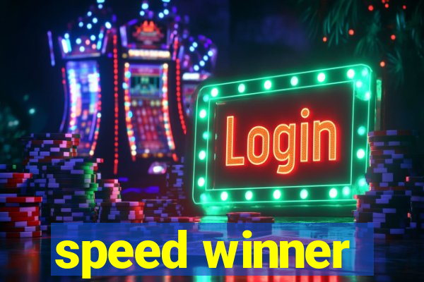 speed winner