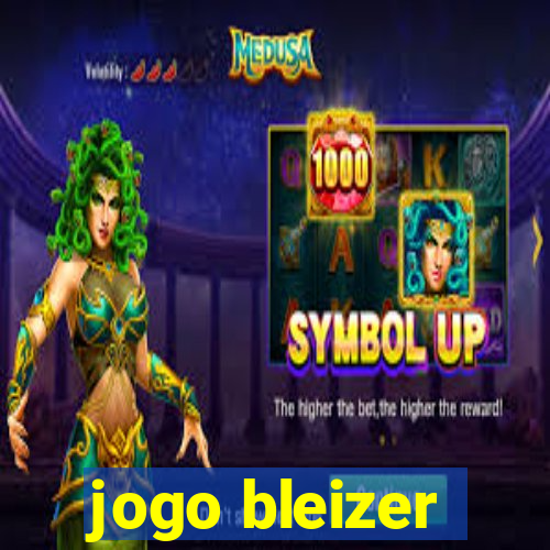 jogo bleizer