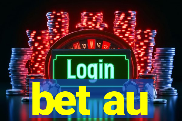 bet au