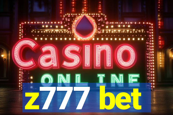 z777 bet