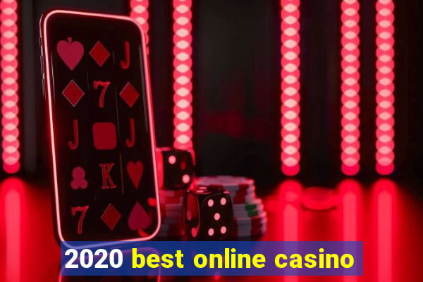 2020 best online casino