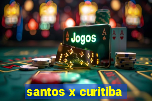 santos x curitiba