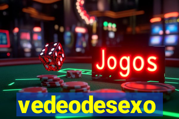 vedeodesexo