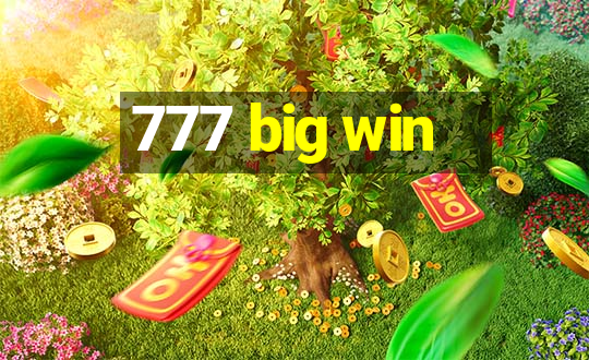 777 big win