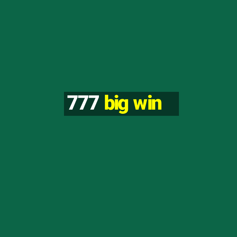 777 big win