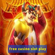 free casino slot play