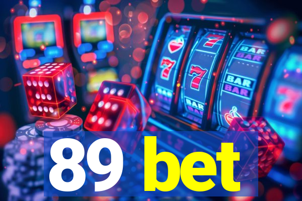 89 bet