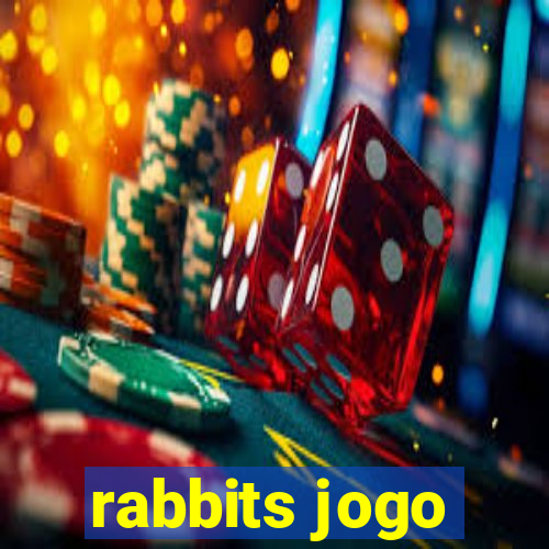 rabbits jogo